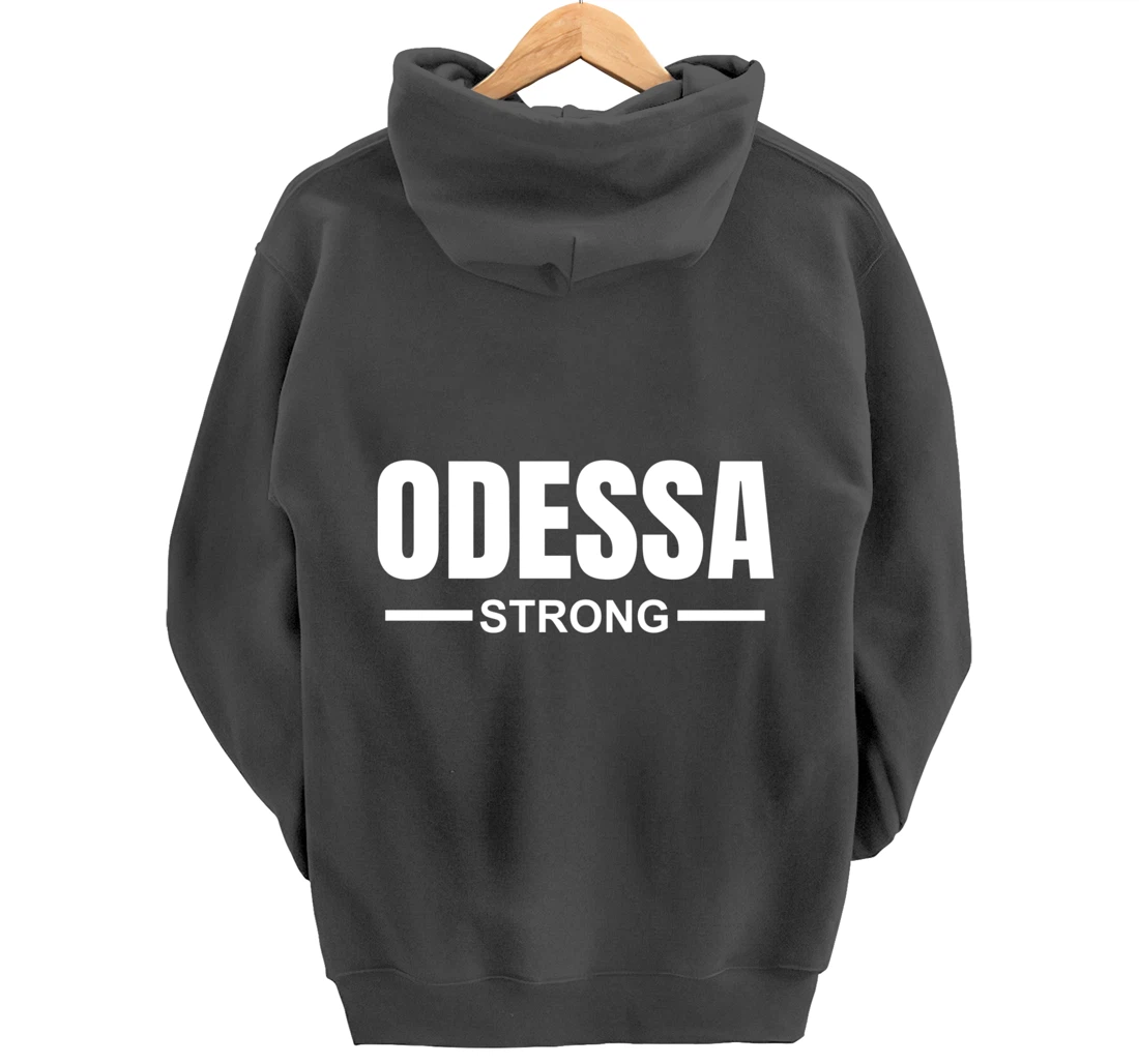 Odessa Strong Community Strength Prayer & Support Texas Pullover Hoodie