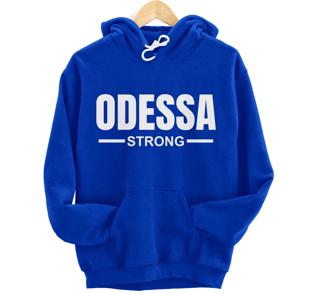 Odessa Strong Community Strength Prayer & Support Texas Pullover Hoodie