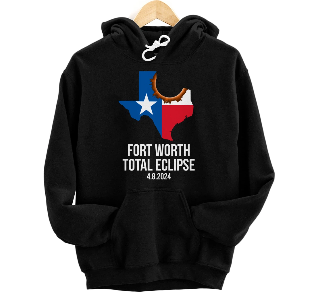 Fort Worth Texas Total Eclipse 2024 State Outline Texan Flag Pullover Hoodie