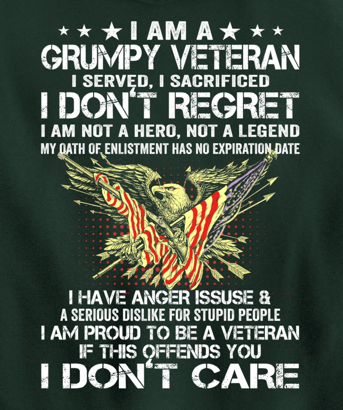 I Am A Grumpy Veteran I Served I Sacrificed Don't Regret Pullover Hoodie