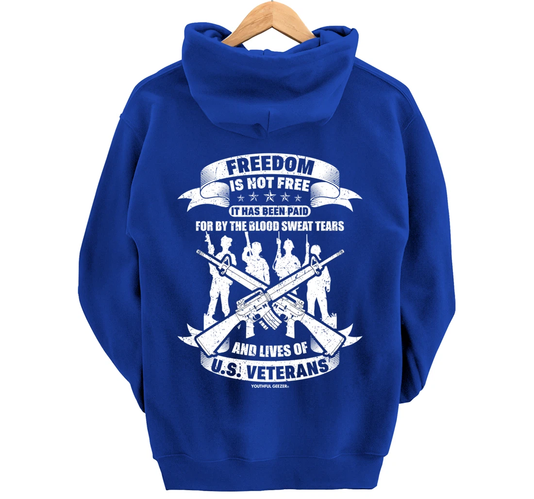 Freedom Is Not Free Veterans Pullover Hoodie