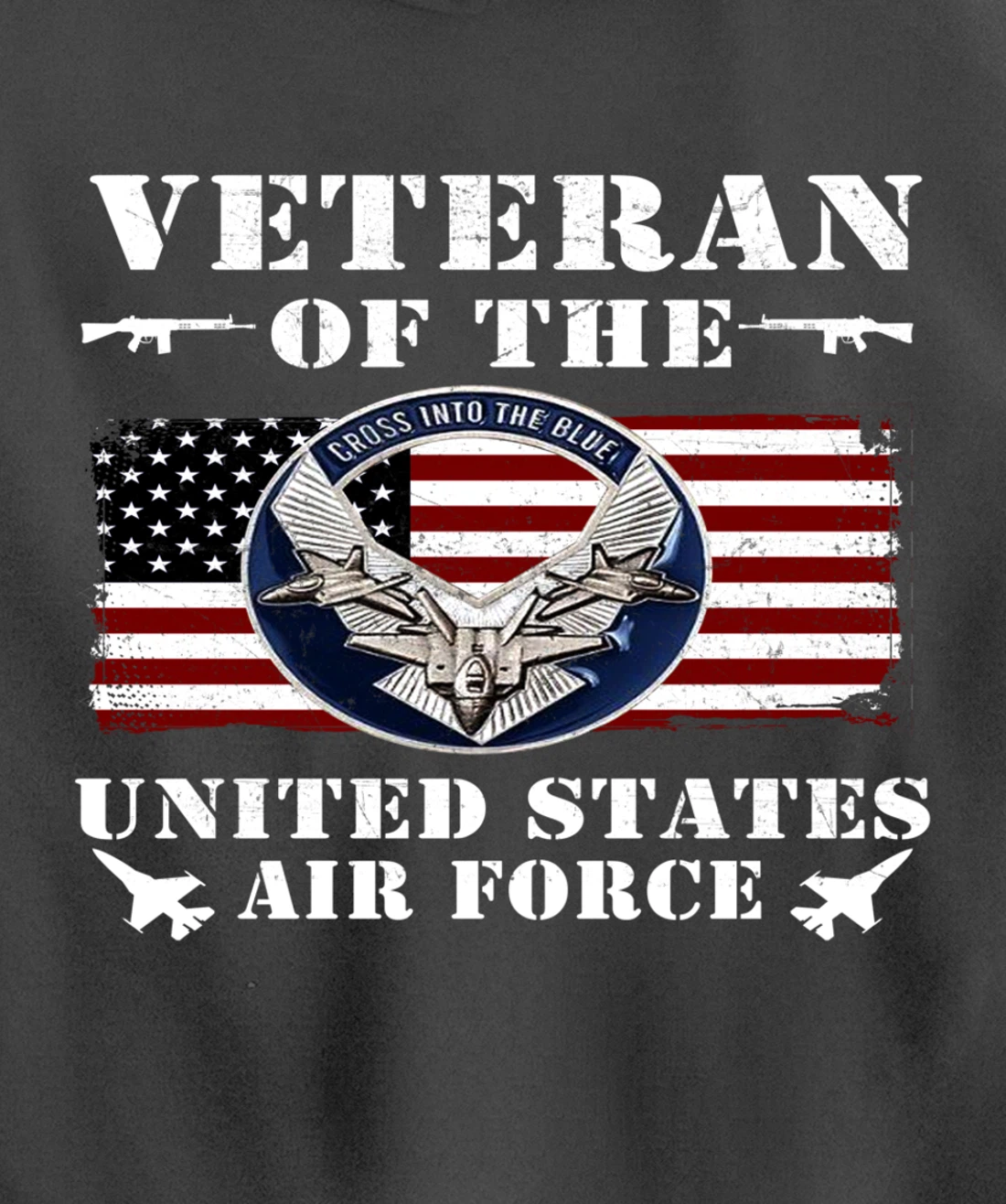 VETERAN 365 Veteran Of The United States Air Force Pullover Hoodie