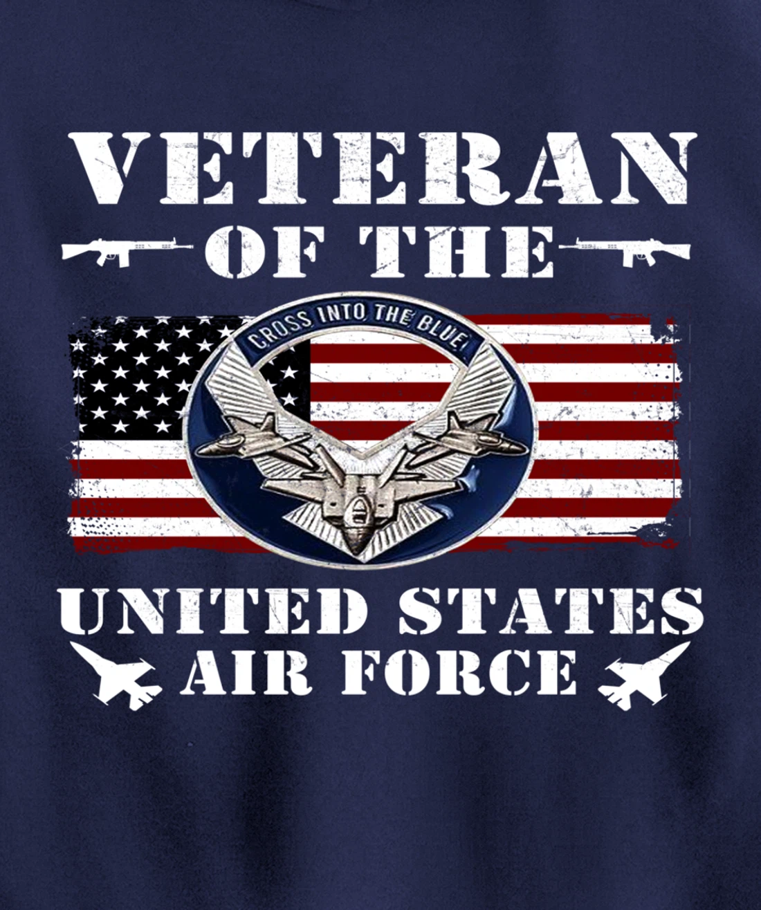VETERAN 365 Veteran Of The United States Air Force Pullover Hoodie