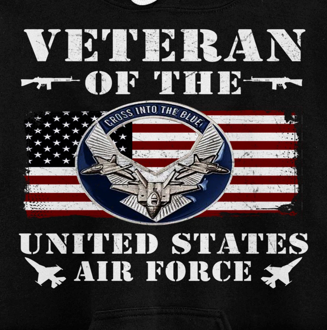 VETERAN 365 Veteran Of The United States Air Force Pullover Hoodie