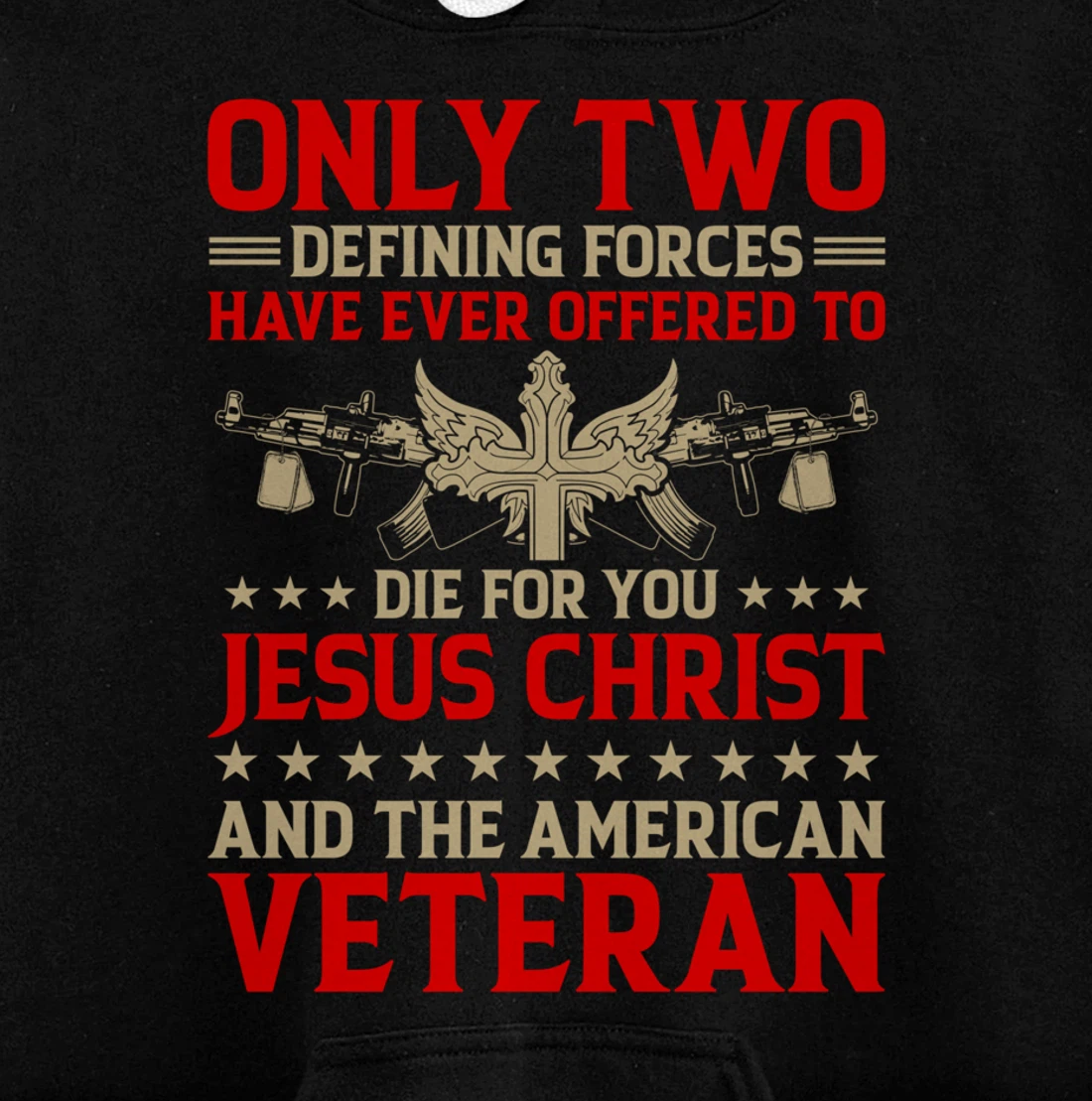 Jesus And The Veteran - Proud Veteran Outfit Pullover Hoodie