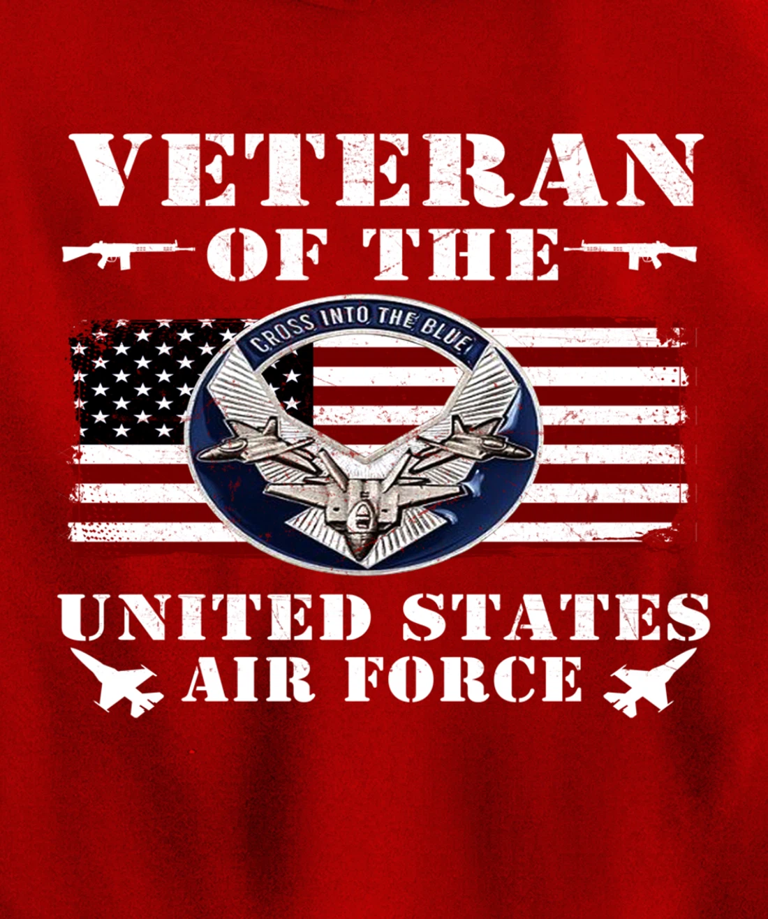 VETERAN 365 Veteran Of The United States Air Force Pullover Hoodie