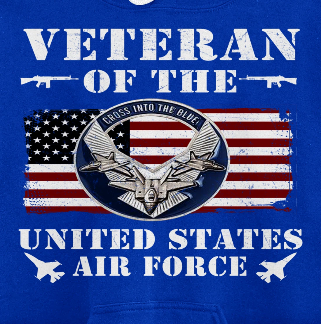 VETERAN 365 Veteran Of The United States Air Force Pullover Hoodie