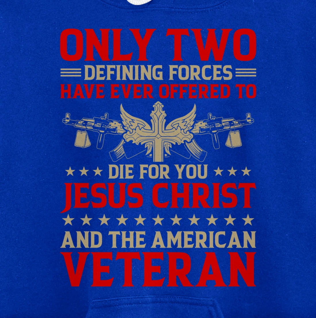 Jesus And The Veteran - Proud Veteran Outfit Pullover Hoodie