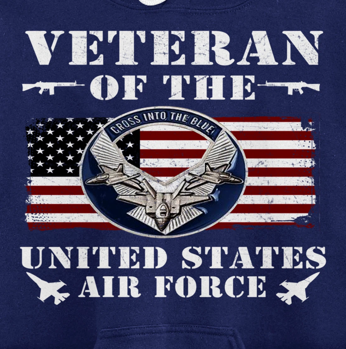 VETERAN 365 Veteran Of The United States Air Force Pullover Hoodie