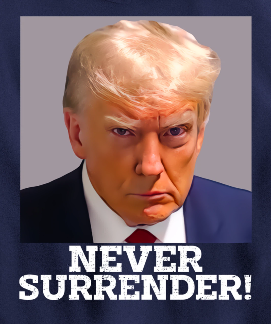 Never Surrender Pro Trump Pullover Hoodie