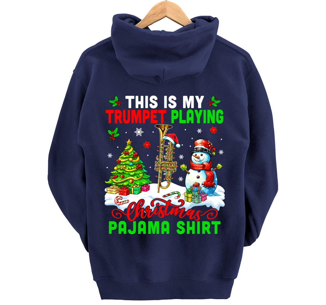 My Trumpet Playing Christmas Pajama Shirt Instrumentalist Pullover Hoodie