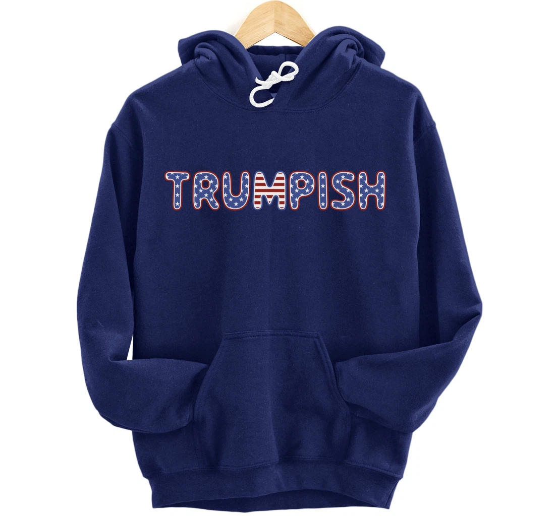 Trumpish 2024 Donald Trump 2024 Pro Trump Mug shot Trump Ish Pullover Hoodie