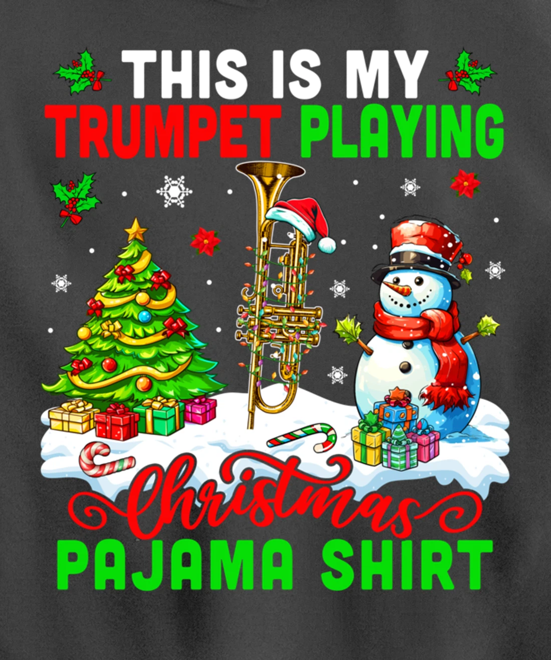 My Trumpet Playing Christmas Pajama Shirt Instrumentalist Pullover Hoodie
