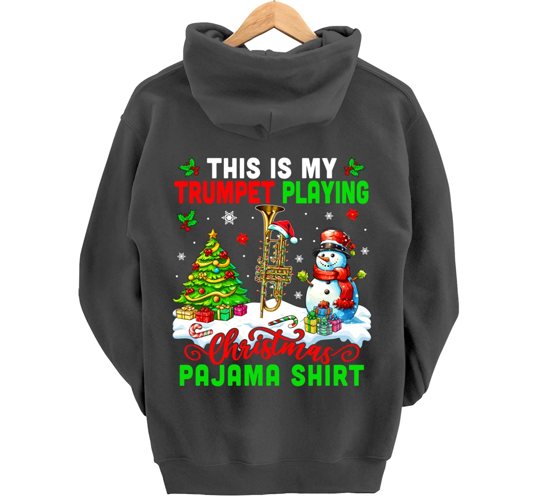 My Trumpet Playing Christmas Pajama Shirt Instrumentalist Pullover Hoodie