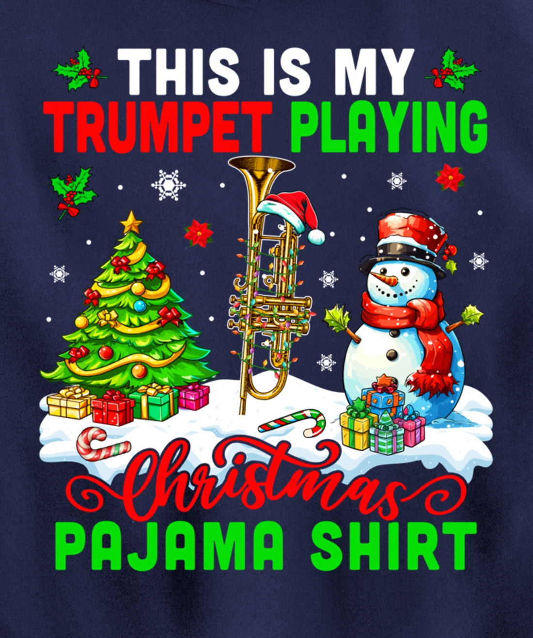 My Trumpet Playing Christmas Pajama Shirt Instrumentalist Pullover Hoodie