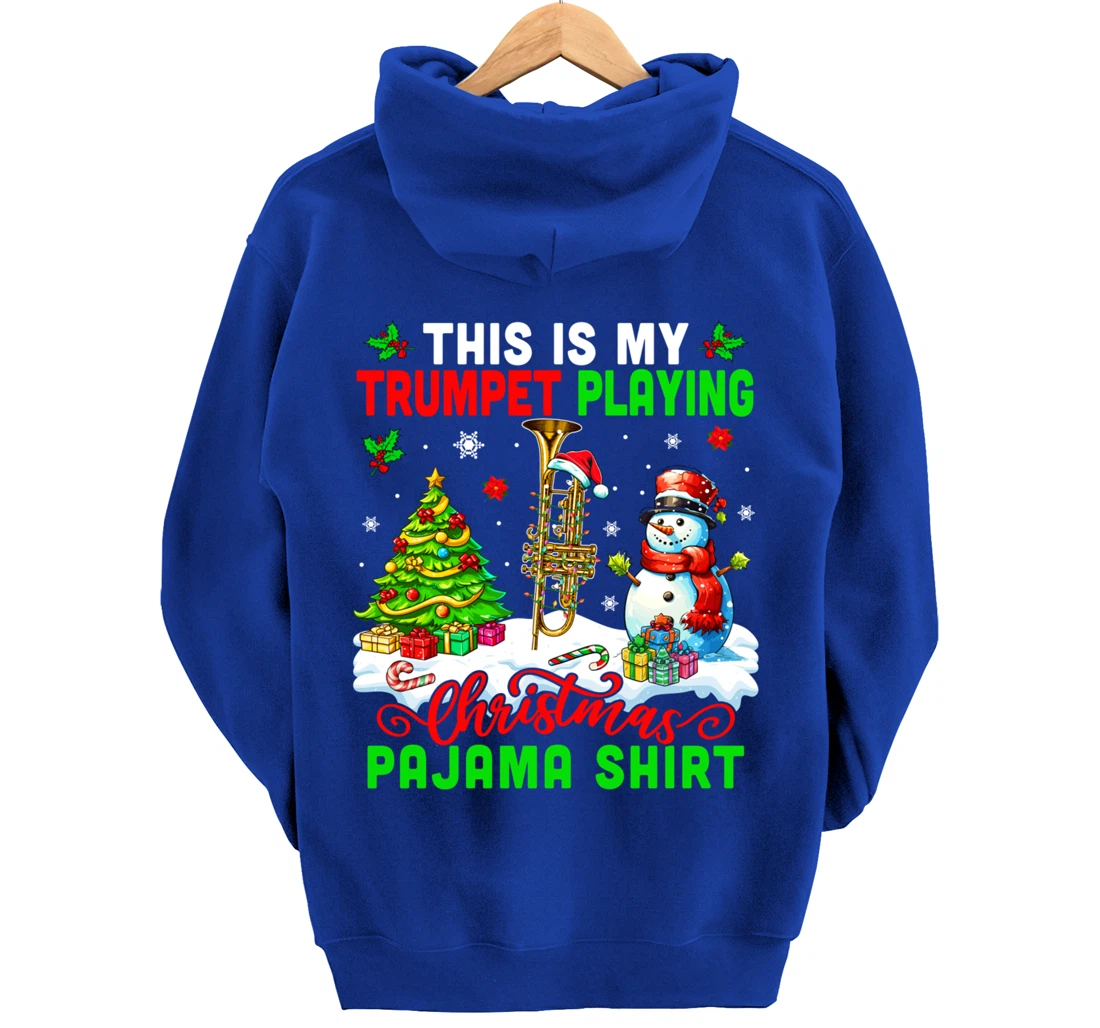 My Trumpet Playing Christmas Pajama Shirt Instrumentalist Pullover Hoodie
