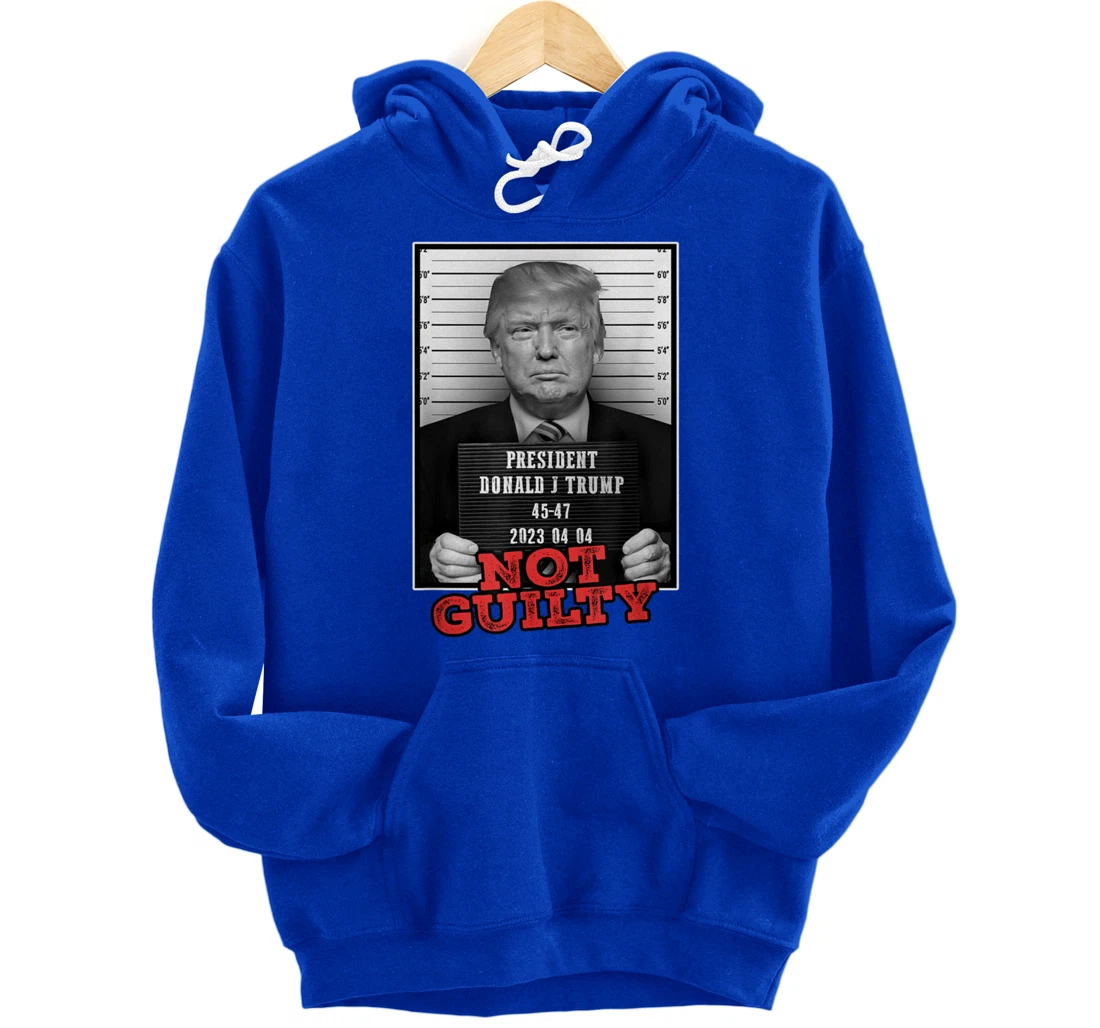 Funny Donald Trump Not Guilty Mug Shot, Free Trump 2024 Pullover Hoodie