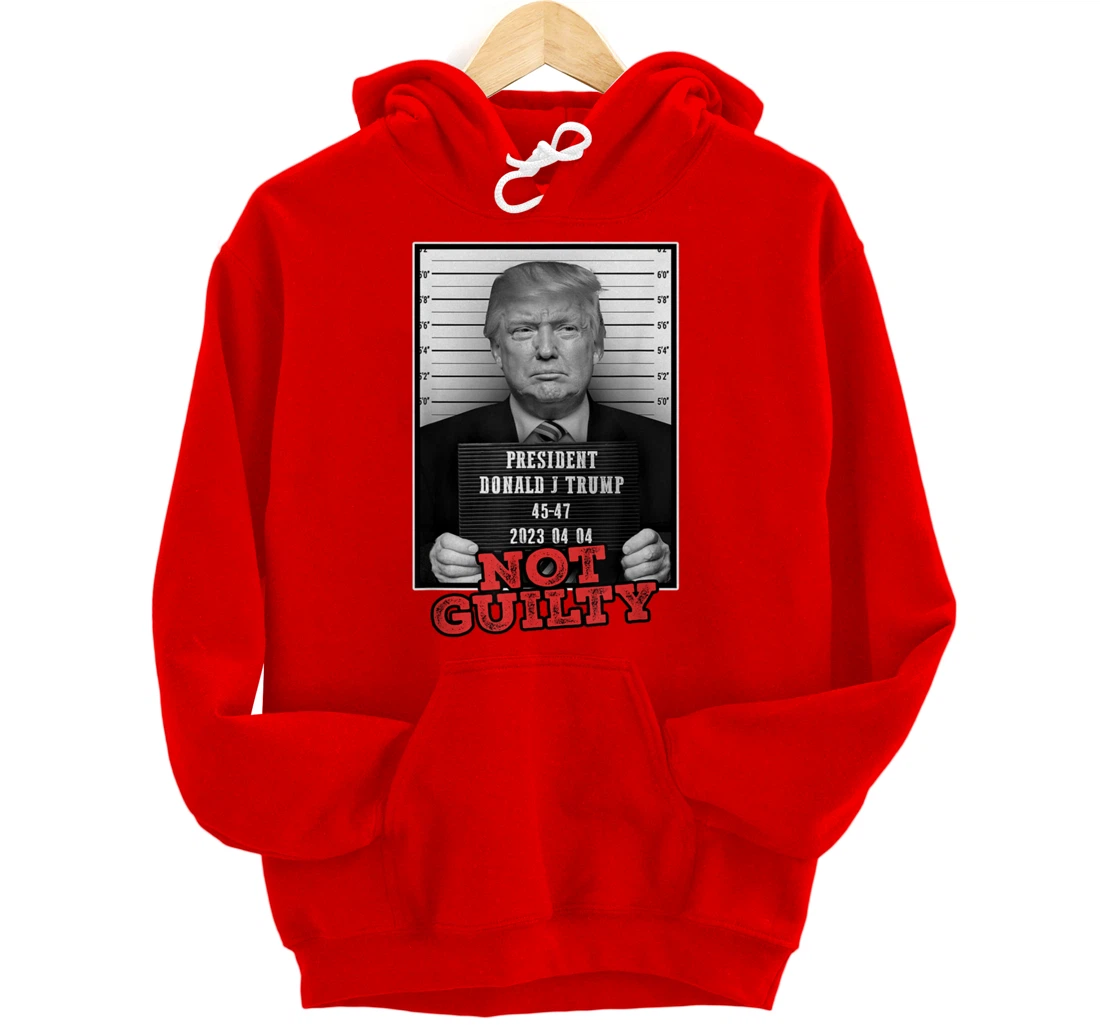Funny Donald Trump Not Guilty Mug Shot, Free Trump 2024 Pullover Hoodie