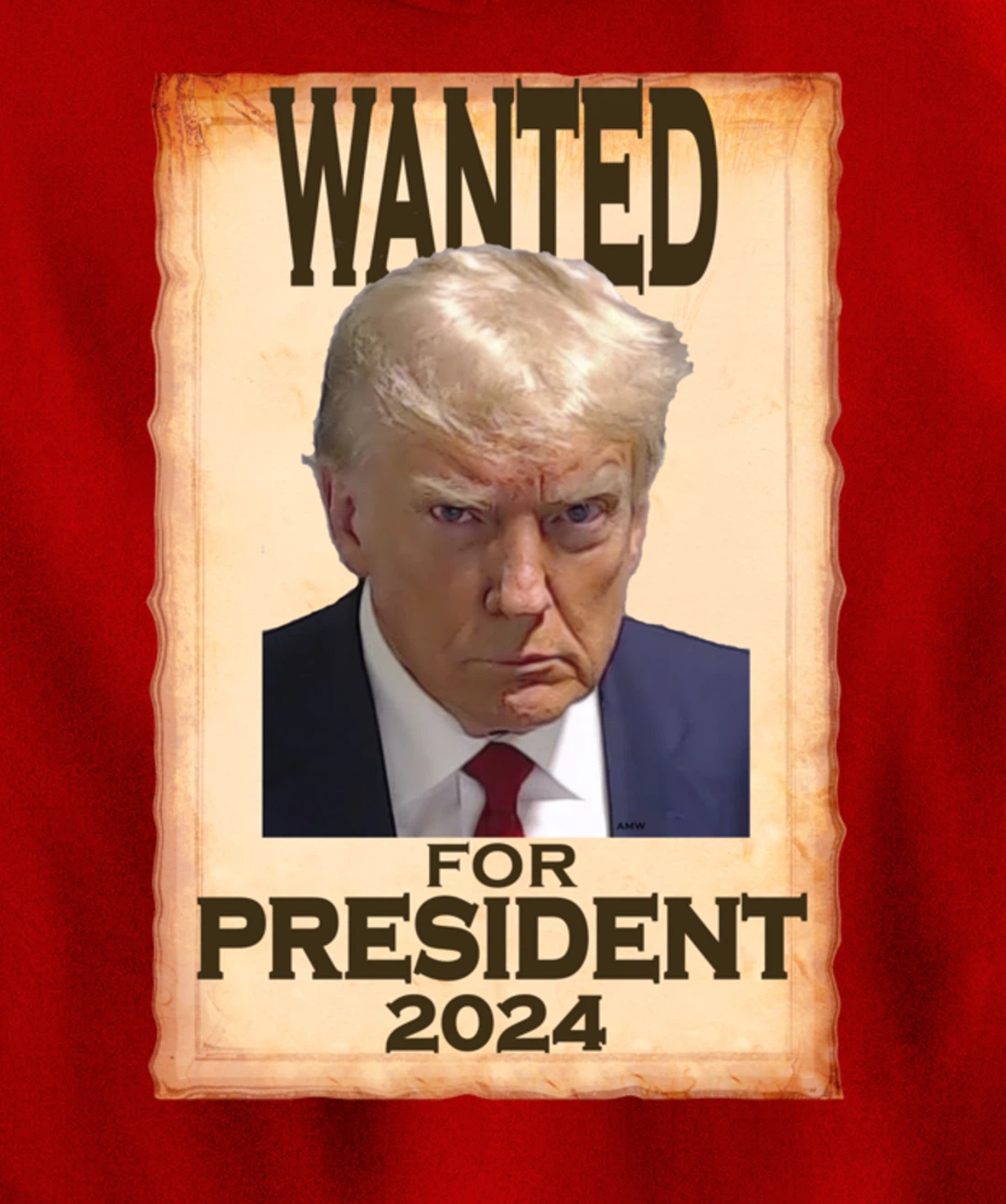 Trump Mugshot Wanted for President 2024 (c) Pullover Hoodie