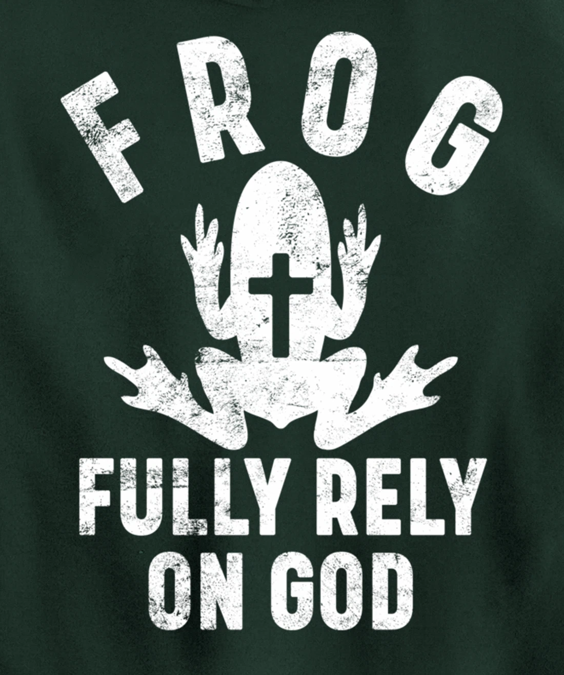 FROG Fully Rely On God Christian Religion Cross Prayer Faith Pullover Hoodie