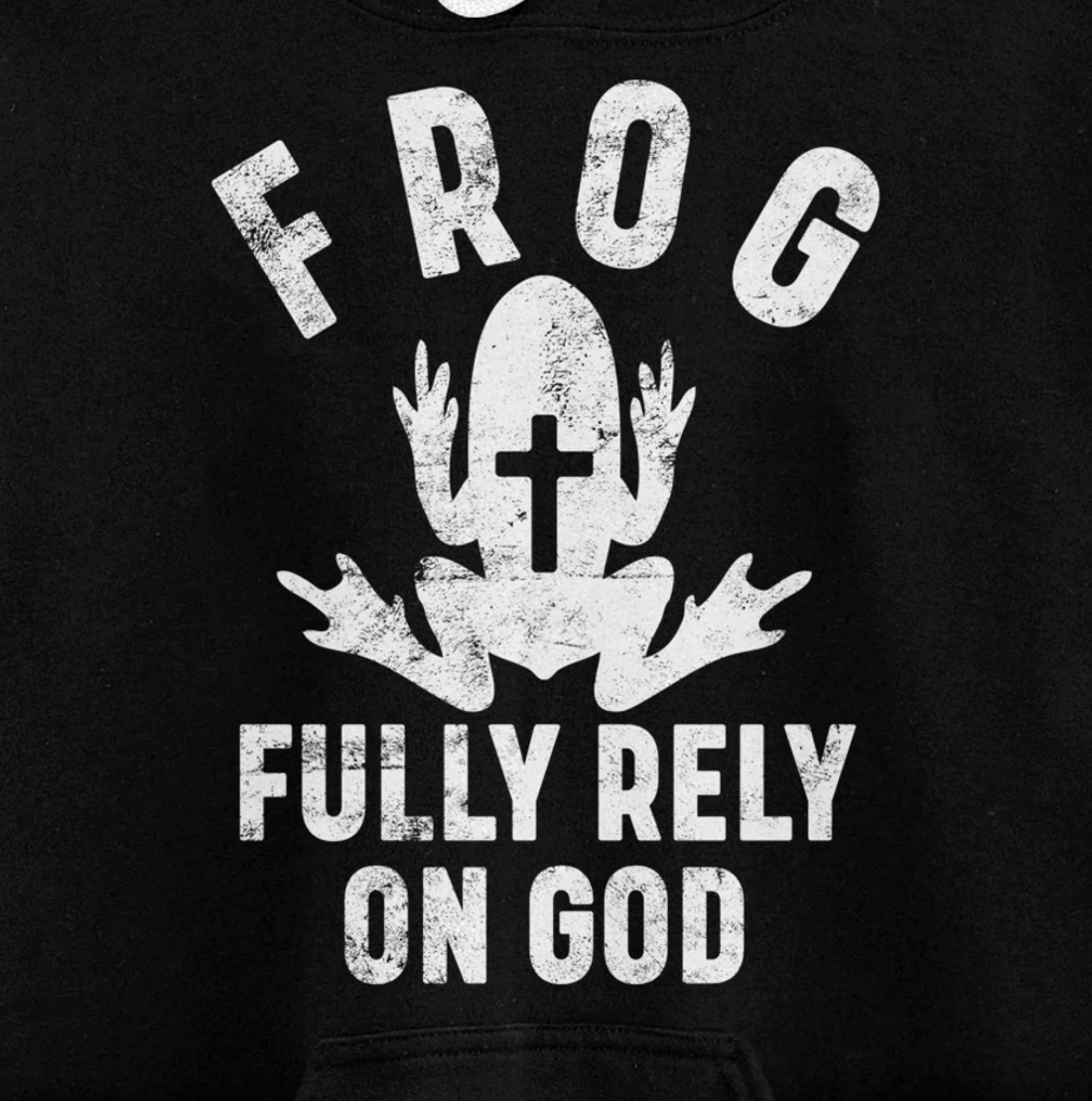 FROG Fully Rely On God Christian Religion Cross Prayer Faith Pullover Hoodie