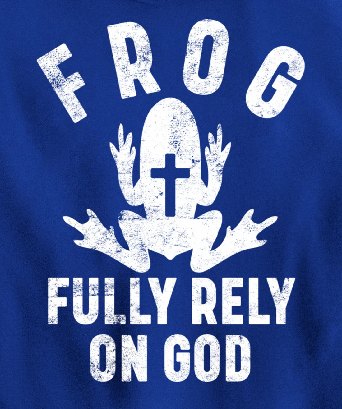 FROG Fully Rely On God Christian Religion Cross Prayer Faith Pullover Hoodie