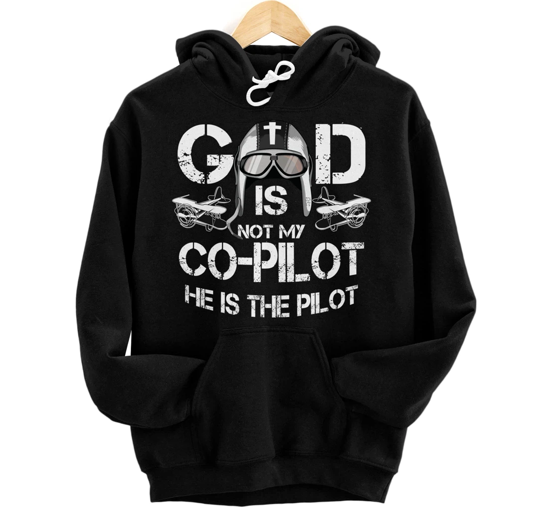 Cool God Is My Pilot | Funny Christian Airplane Control Gift Pullover Hoodie