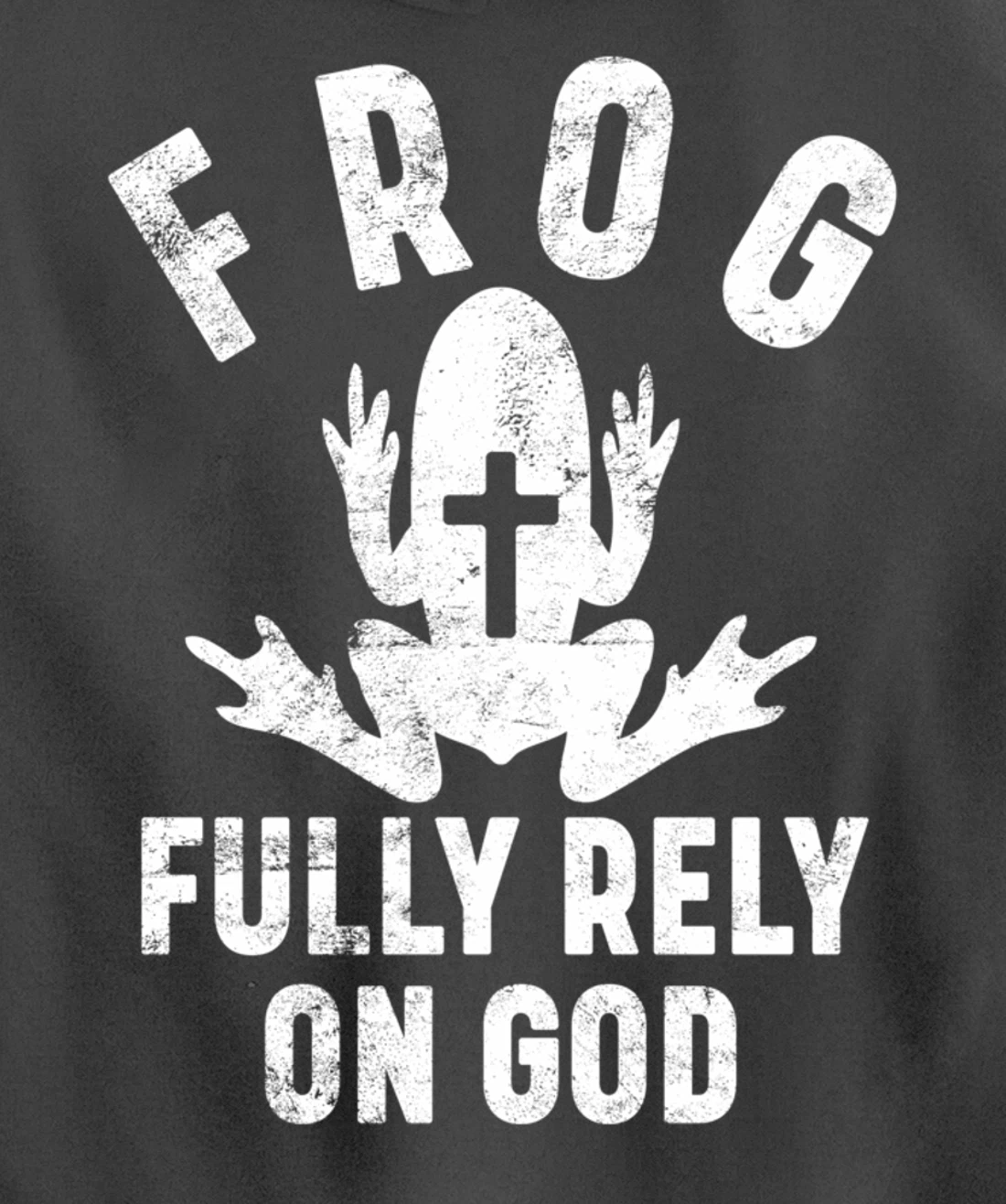FROG Fully Rely On God Christian Religion Cross Prayer Faith Pullover Hoodie