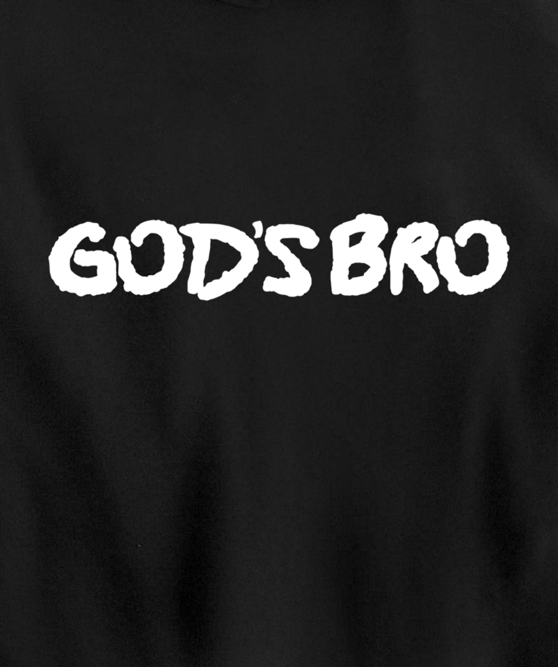 God's Bro Streetwear Pullover Hoodie