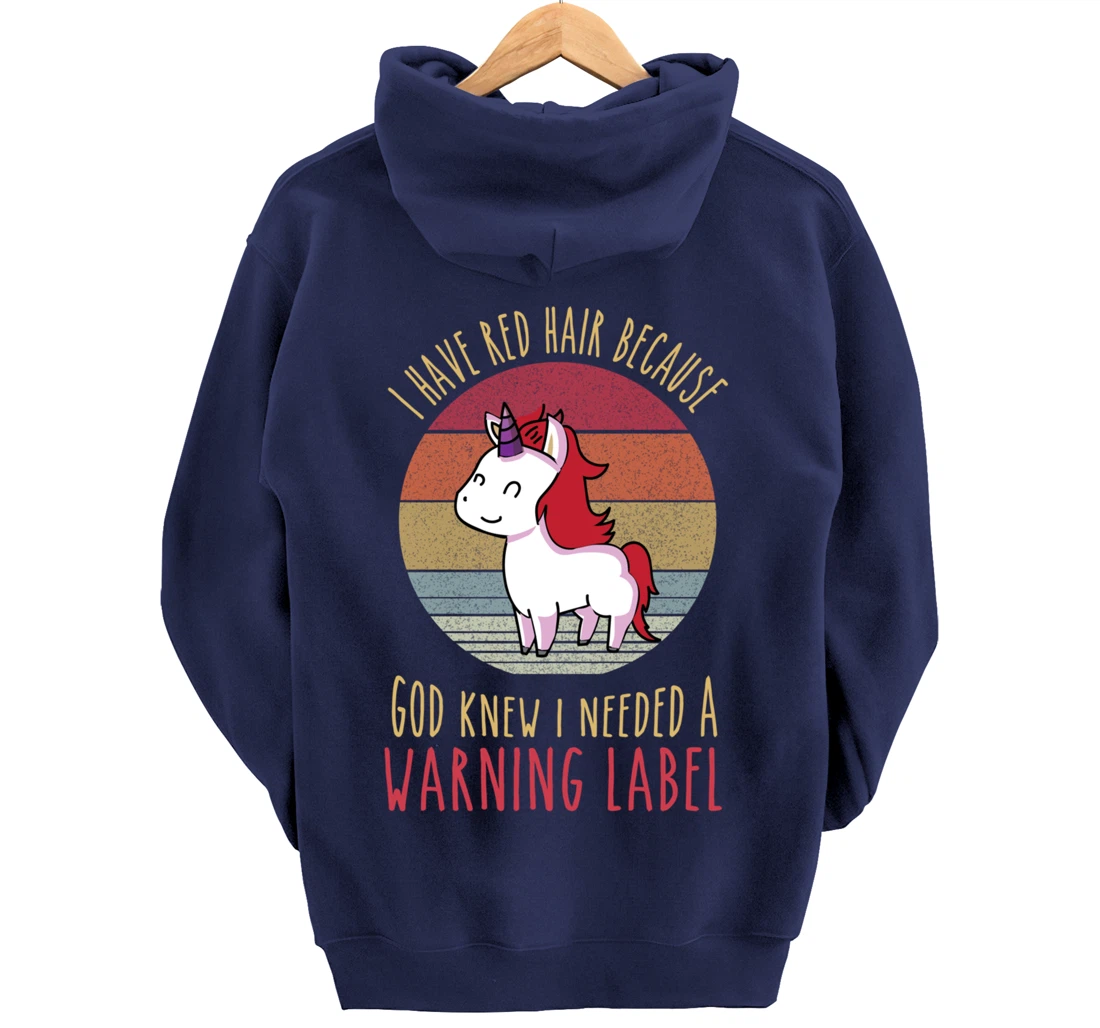Funny Redhead quote a redhead is God's warning label Pullover Hoodie
