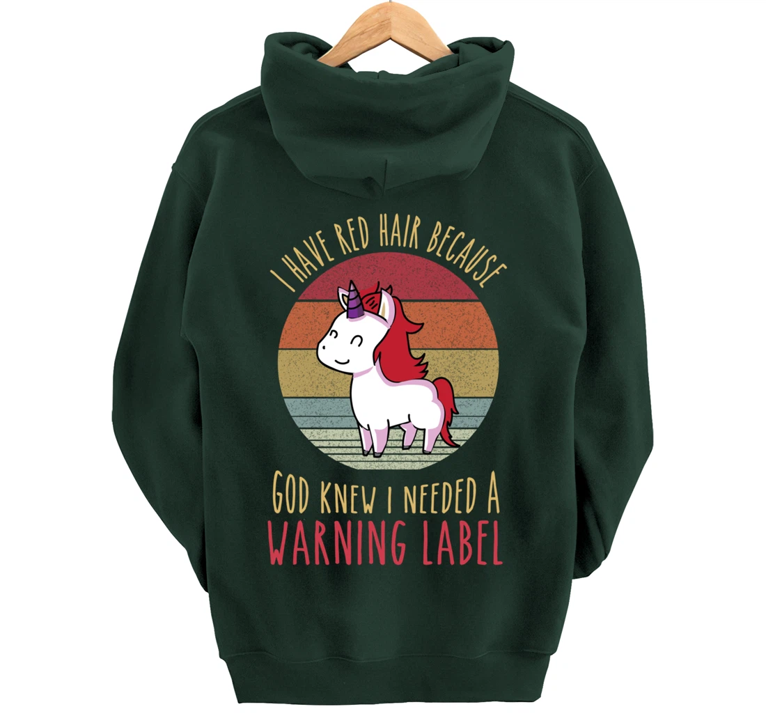 Funny Redhead quote a redhead is God's warning label Pullover Hoodie