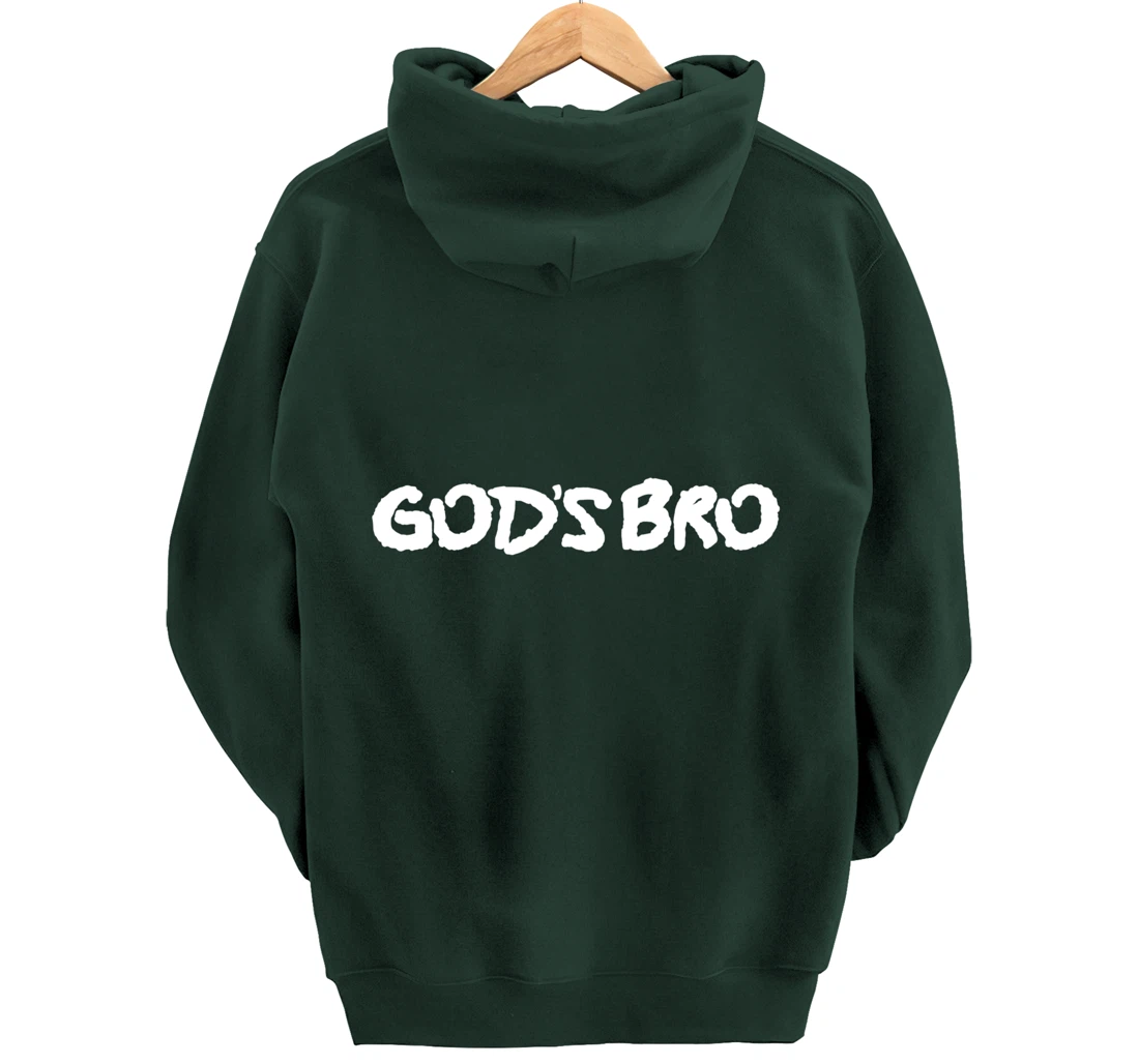 God's Bro Streetwear Pullover Hoodie