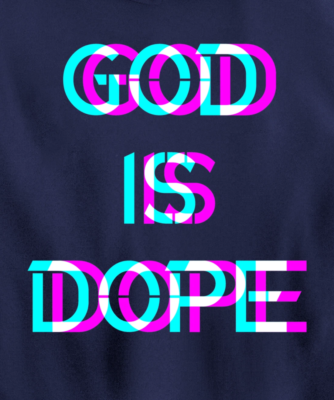 God is Dope Christian Faith Believer Pullover Hoodie