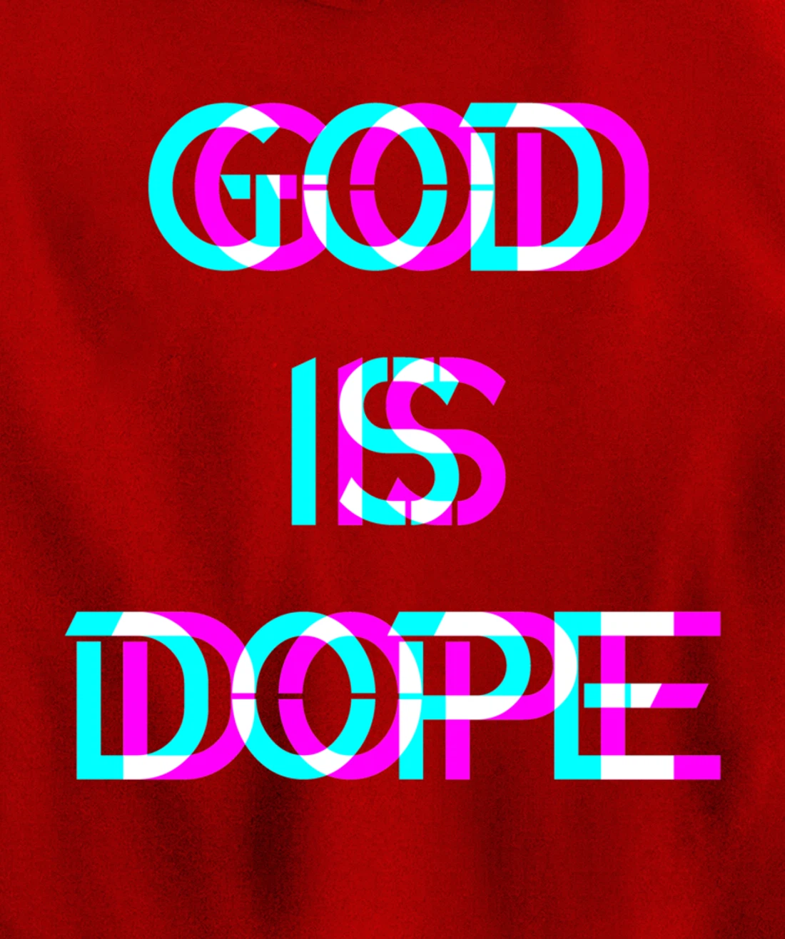 God is Dope Christian Faith Believer Pullover Hoodie
