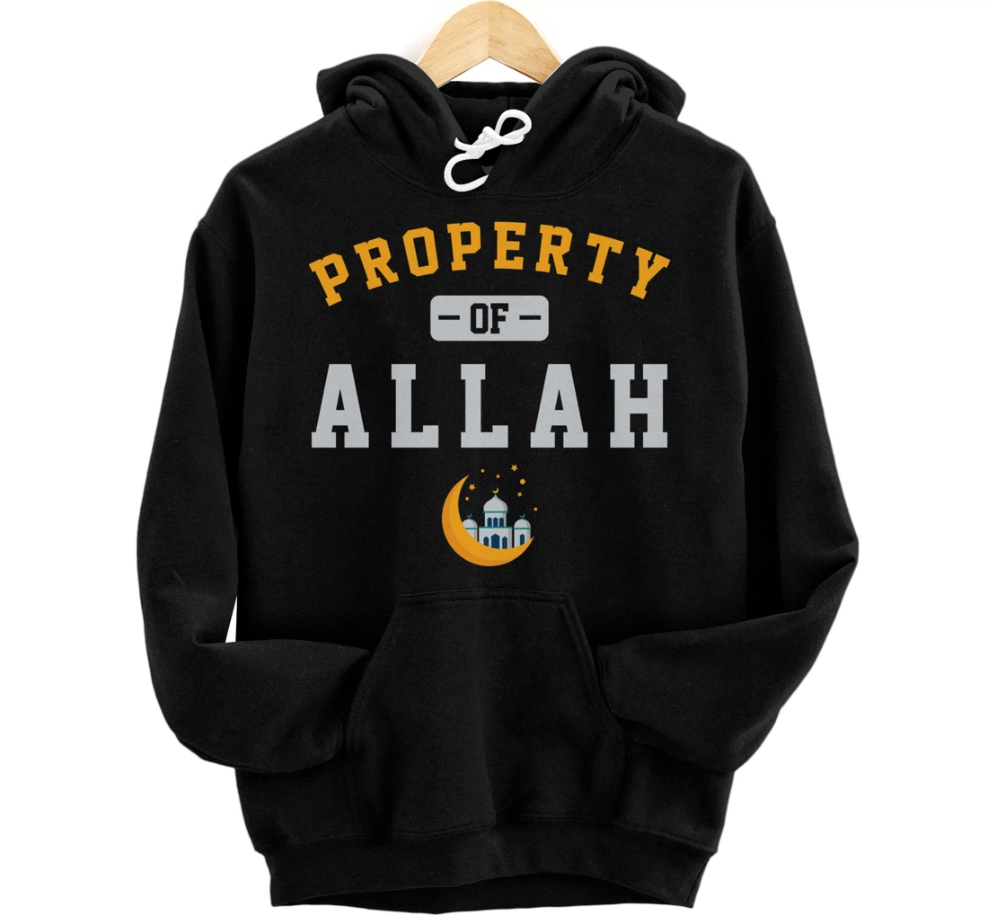 Property Allah Mosque Believer Follower Religion God Gift Pullover Hoodie