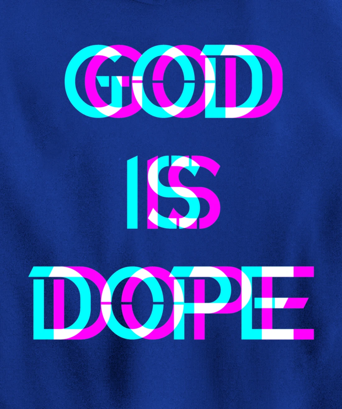 God is Dope Christian Faith Believer Pullover Hoodie