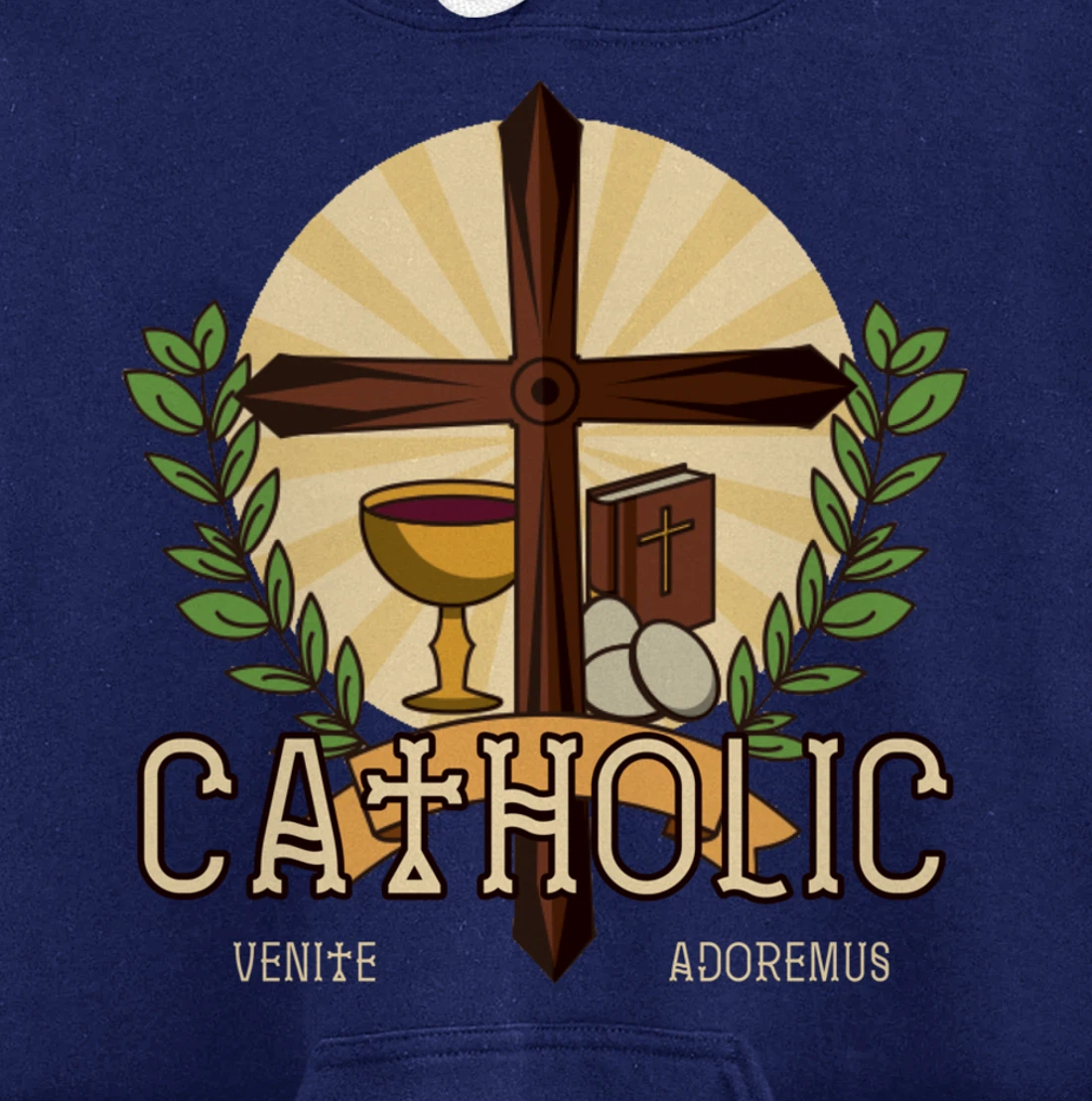 Venite Adoremus Catholic Believer God Pray Cross Gift Pullover Hoodie