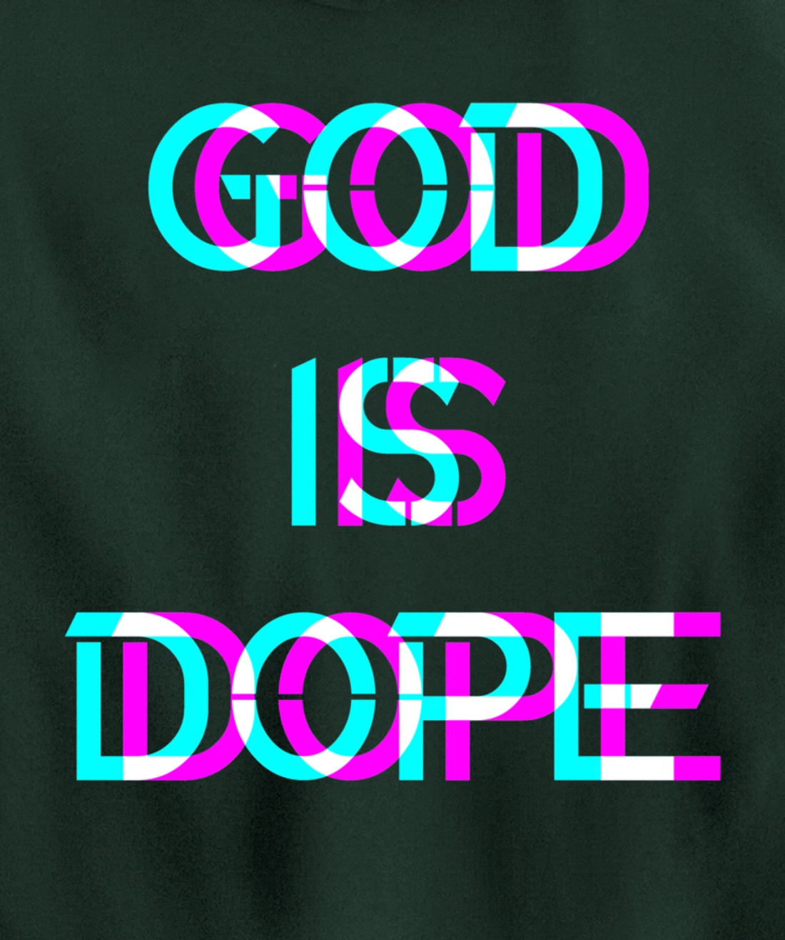 God is Dope Christian Faith Believer Pullover Hoodie