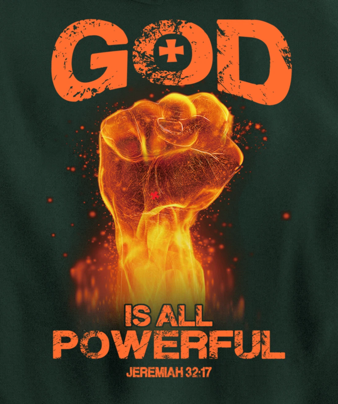 God Is All Powerful Bible Verse Love Jesus Christian Gift Pullover Hoodie