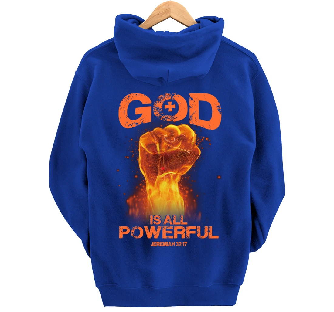God Is All Powerful Bible Verse Love Jesus Christian Gift Pullover Hoodie