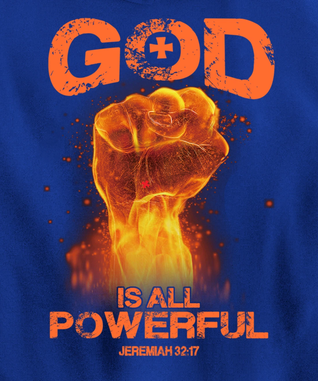 God Is All Powerful Bible Verse Love Jesus Christian Gift Pullover Hoodie