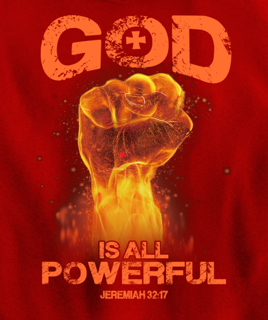 God Is All Powerful Bible Verse Love Jesus Christian Gift Pullover Hoodie