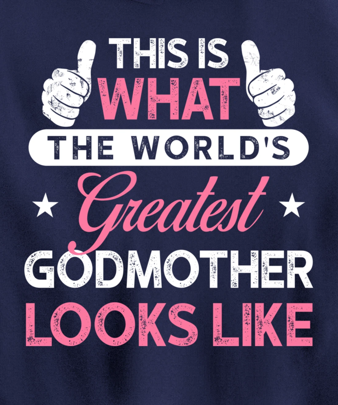 Godmother Gift: World's Greatest Godmother Pullover Hoodie