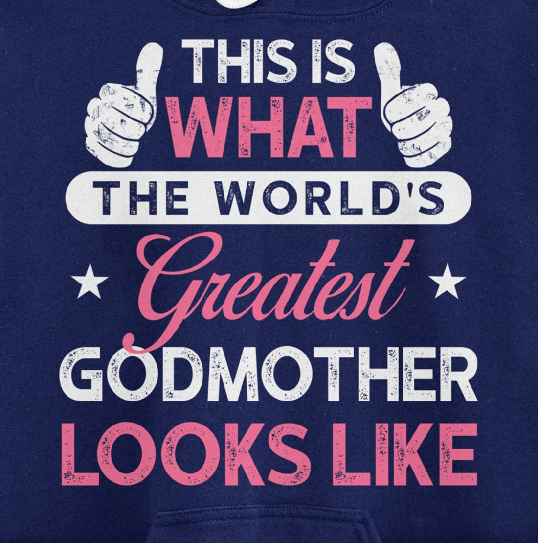 Godmother Gift: World's Greatest Godmother Pullover Hoodie