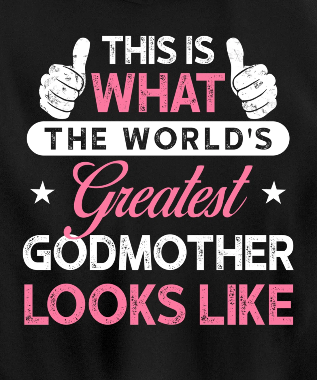 Godmother Gift: World's Greatest Godmother Pullover Hoodie