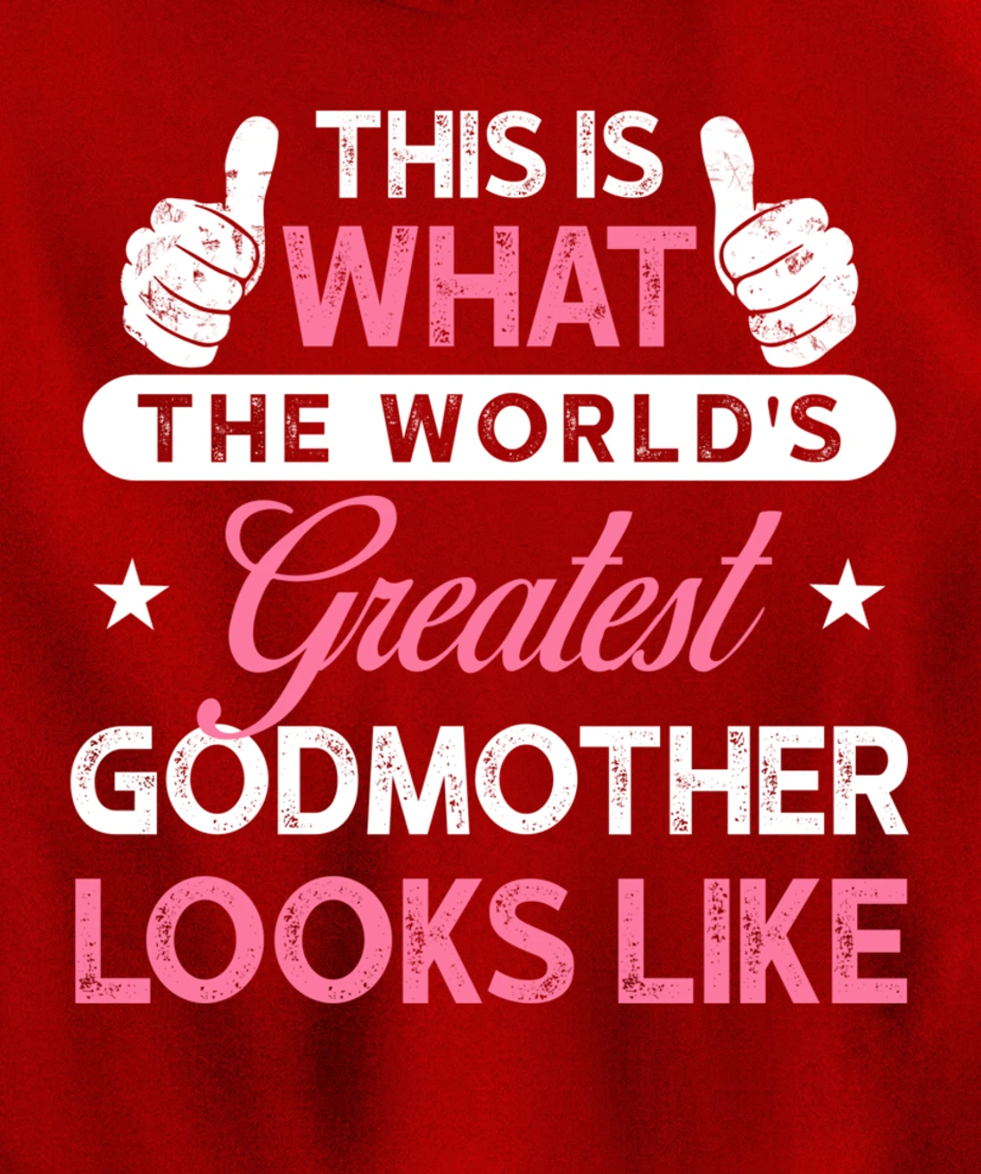 Godmother Gift: World's Greatest Godmother Pullover Hoodie