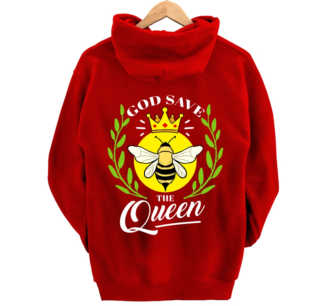 God Save The Queen Bee Beekeeper Gift Pullover Hoodie