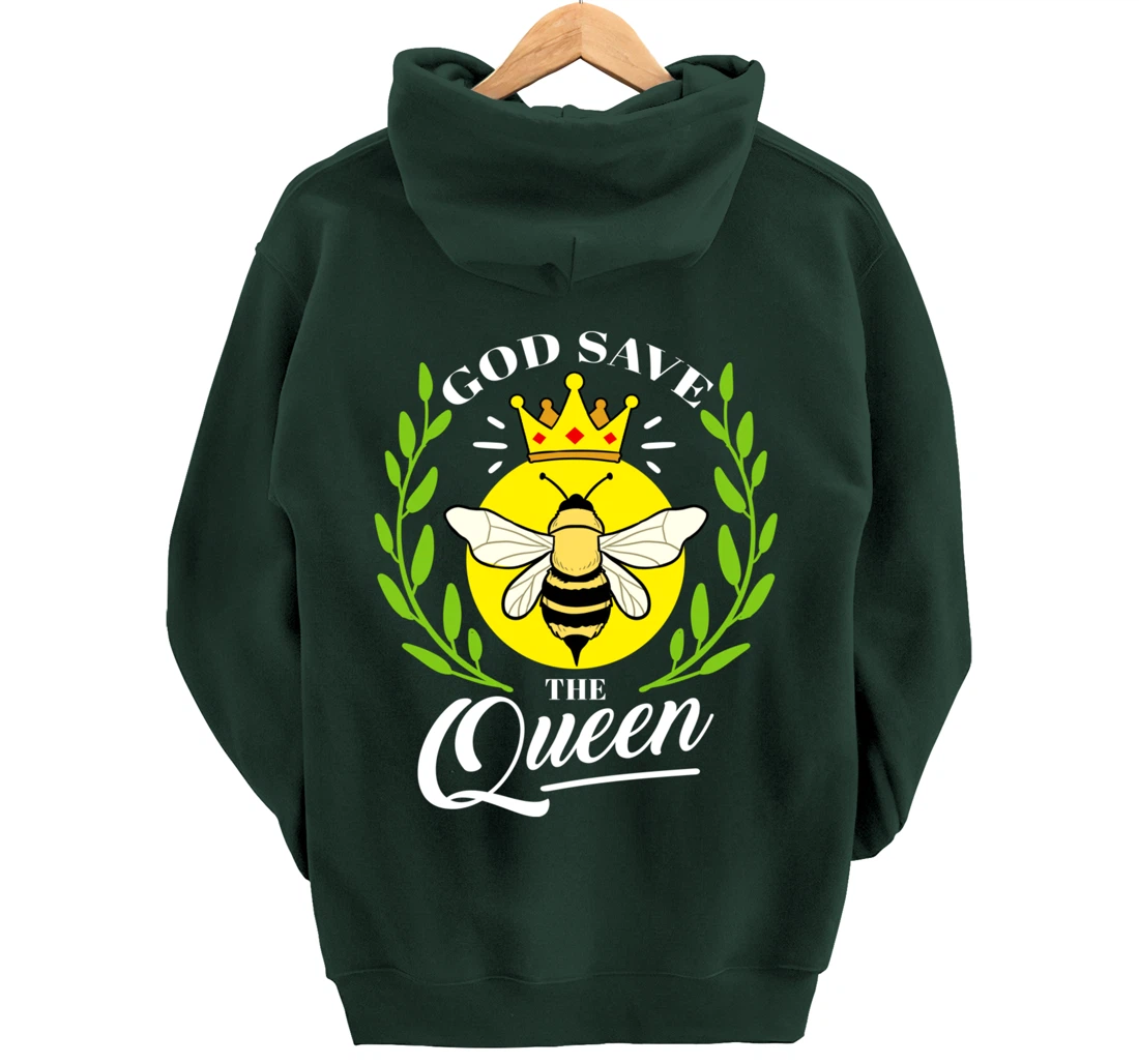 God Save The Queen Bee Beekeeper Gift Pullover Hoodie
