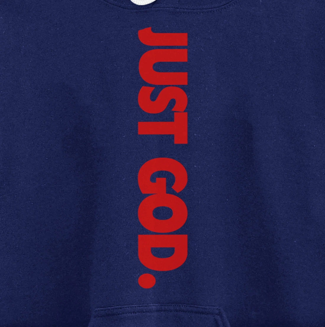 Just God Pullover Hoodie