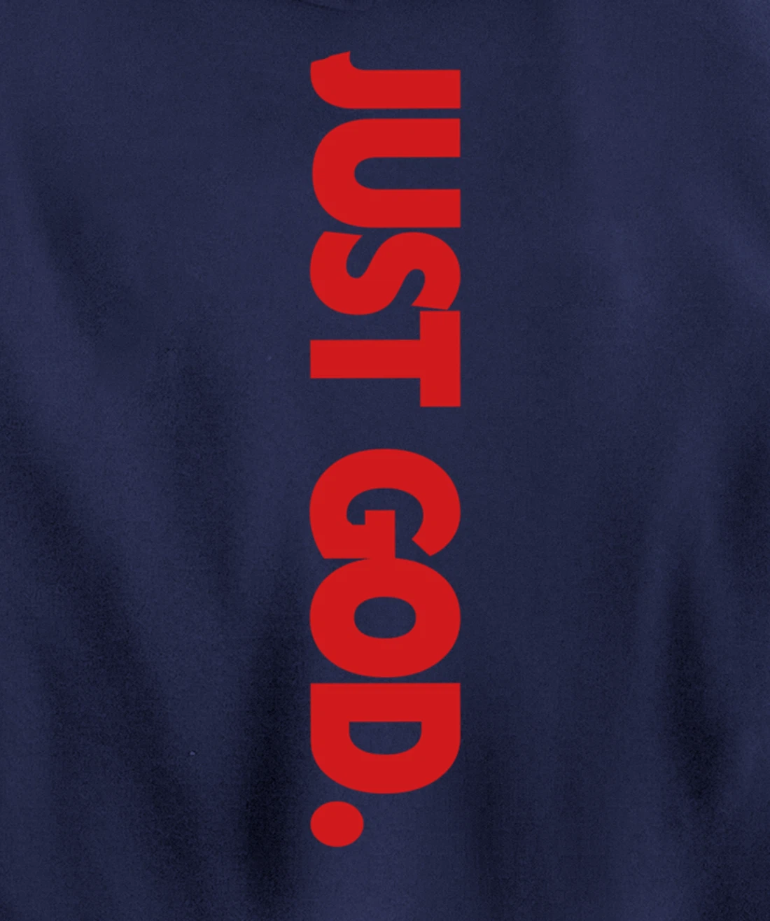 Just God Pullover Hoodie